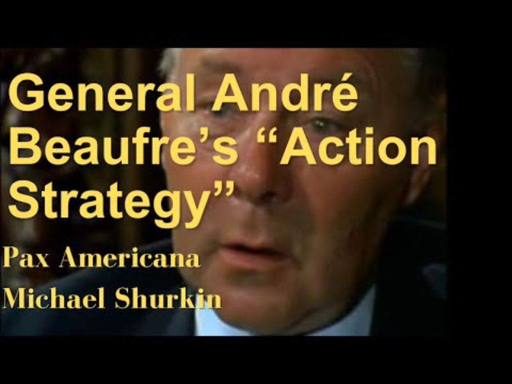 Beaufre's Action Strategy