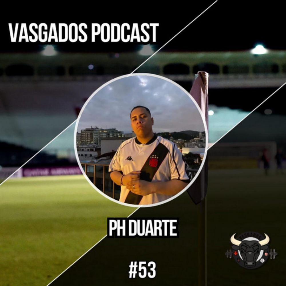 VASGADOS #53 - PH DUARTE