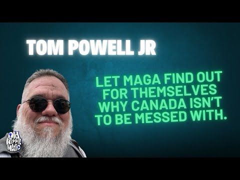 Let MAGA find out for themselves why Canada isn’t to be messed with.