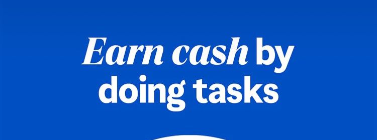 White letters against blue background: Earn cash by doing tasks