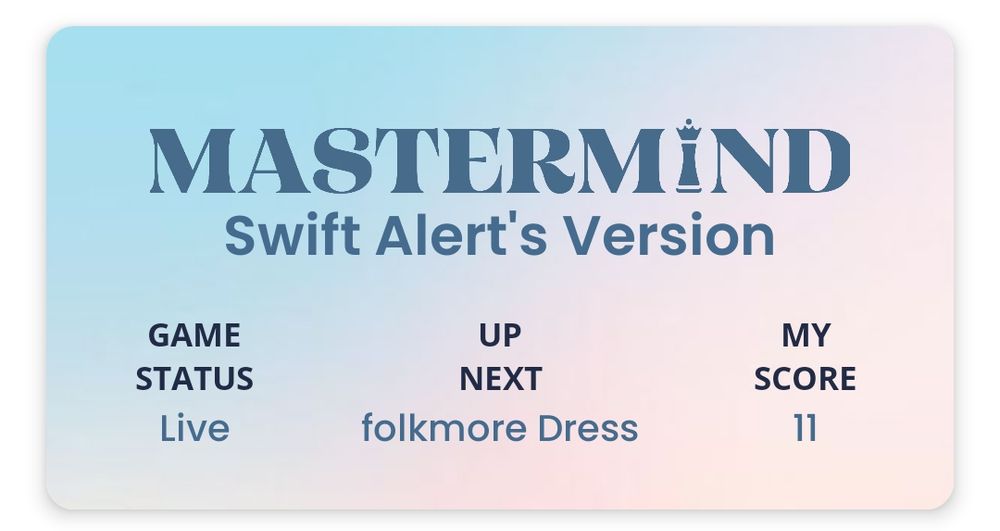 Mastermind swift alerts version 
Score: 11