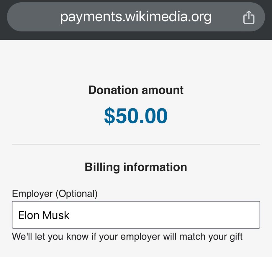 Screen cap of a $50 donation to Wikipedia and in the “employer” option the name Elon Musk is typed