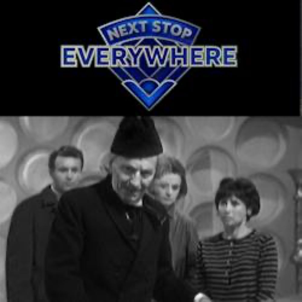 Next Stop Everywhere: The Doctor Who Podcast: An Unearthly Child