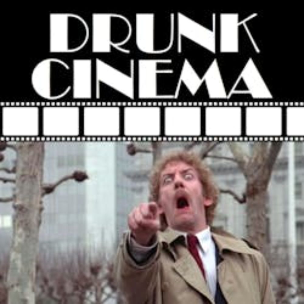 Drunk Cinema: Invasion of the Body Snatchers (1978)