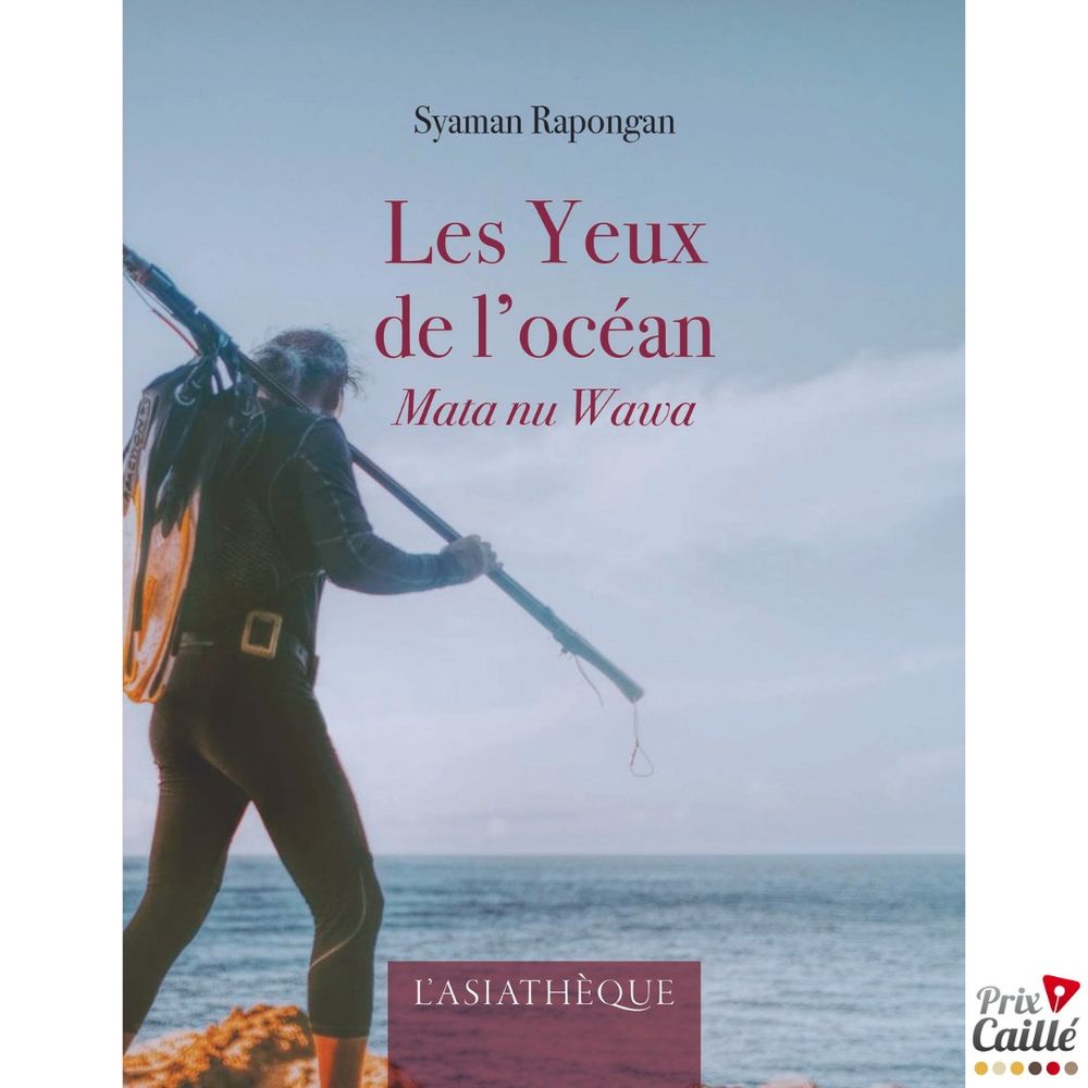 Couverture du livre "Les Yeux de l’océan", de Syaman Rapongan aux éditions L’Asiathèque