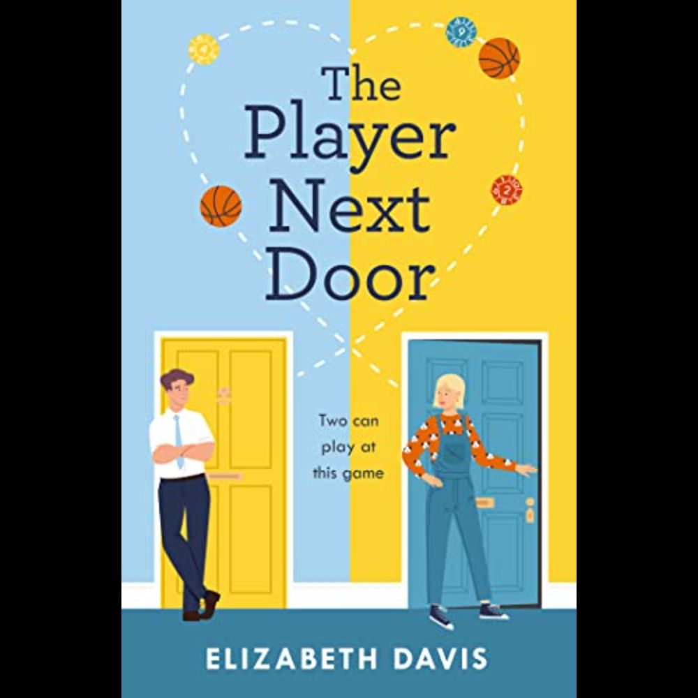 The Player Next Door: Two can play at this game in this smart, sexy fake-dating rom-com!