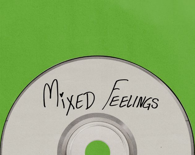 The promo image is the top half of the game book cover image, a blank CD with ‘MIXED FEELINGS’ written on it (in my best print handwriting) in sharpie. The background is brat green. 