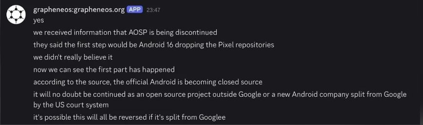 A discord chat screenshot that shows a message from GrapheneOS account where they discuss Android becoming closed source.
