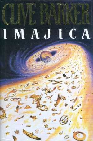 The cover of Cliver Barker's 1991 novel, Imajica