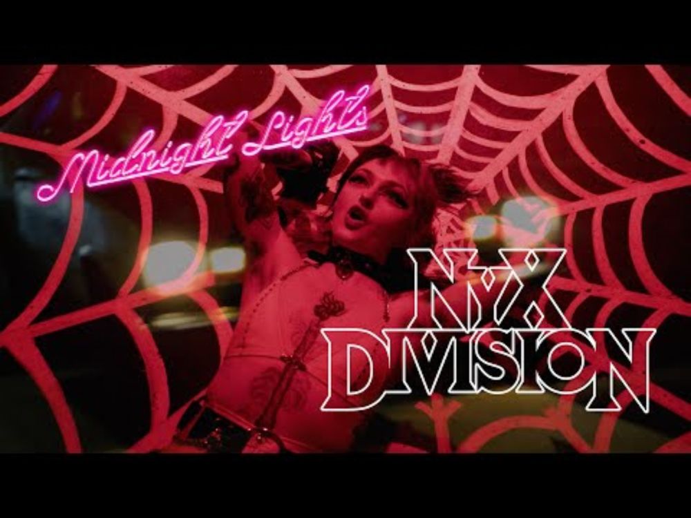 Nyx Division - Midnight Lights (Official Video)