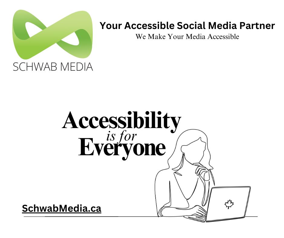 Shwab media logo. Schwab Media, your accessible social media partner. We make your media accessible. Accessibility is for everyone. woman using a laptop
