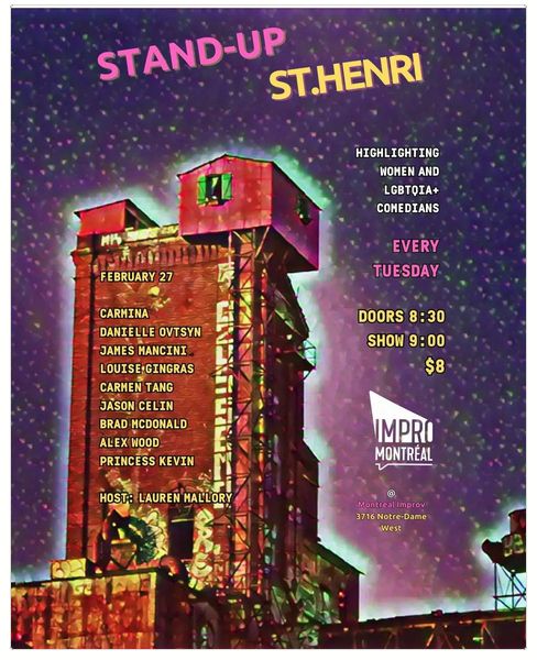 A poster image for Stand-Up Saint Henri with, among other comics, my name, as "Princess Kevin", on it.

Doors open a 8:30.