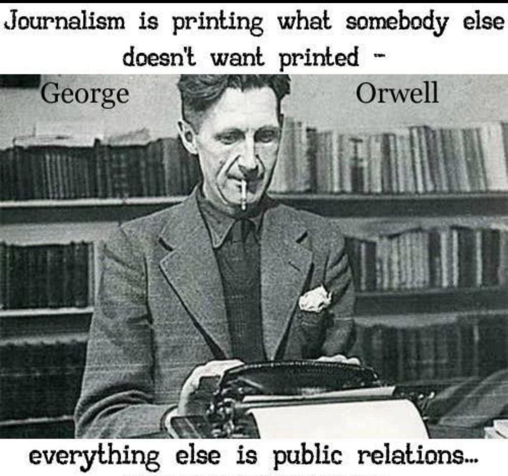 Orwell on journalism 