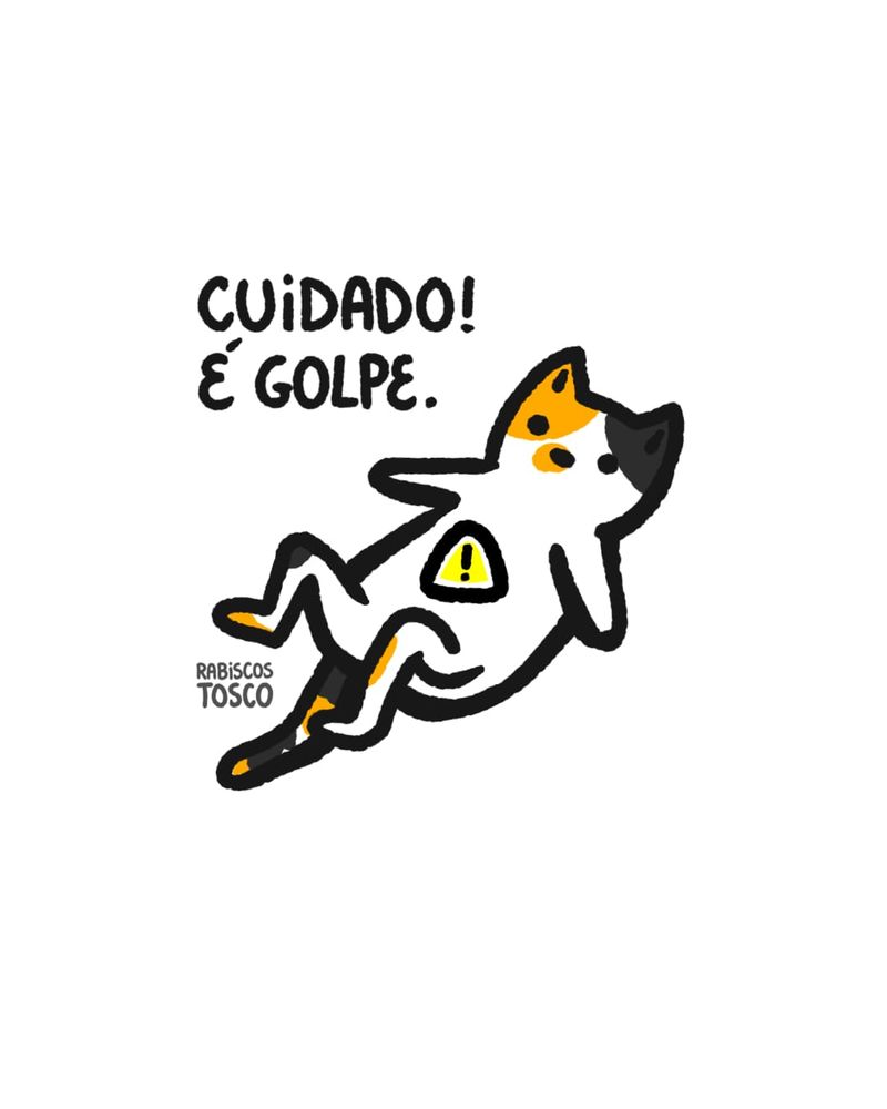 ilustração digital de gato tricolor de barriga pra cima com um ícone de perigo na barriga. acompanha o texto "cuidado! é golpe."