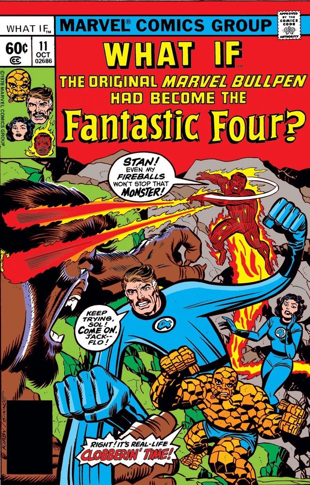 What If vol. 1 no. 11, “What If the Original Marvel Bullpen Had Become The Fantastic Four?” 