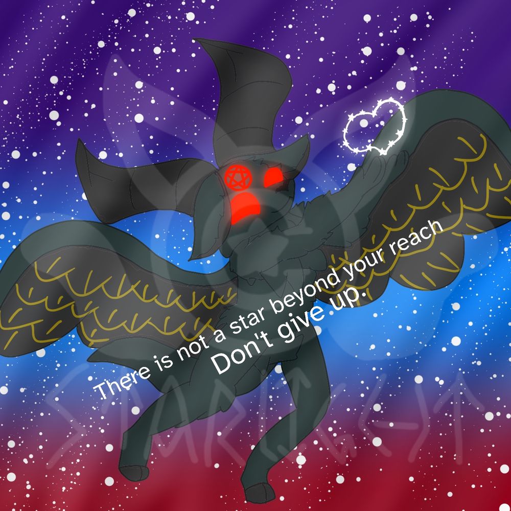 A baphomet demon flying in the stars with a heart shaped constellation in its paws, text reads "There is not a star beyond your reach, don't give up."