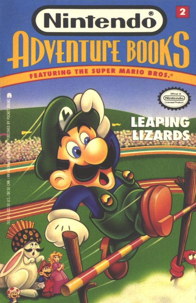 Cover of Nintendo Adventure Books #2: Leaping Lizards, featuring Luigi in a green outfit mid-jump over a high bar in a sporting event. Below him, Mario, Princess Peach, and Toad watch alongside a large white rabbit with a mustache wearing a royal headdress. The background shows a stadium filled with spectators. The title is displayed in bold yellow and white text, with the "Nintendo Adventure Books" logo prominently at the top. A red box in the upper right corner marks this as book #2 in the series.

Description: The Mushroom Kingdom is Hopping Mad


When His Royal Highness is turned into a rabbit by the devious Morton Koopa, only one plumber can save him. Luigi leaps into action to save the King from a life of hopelessly hopping-and almost becomes a Koopa casualty himself!


As in all Nintendo Adventure Books, you control the action. Only you can make the choices that allow Luigi to beat Morton and the rest of the Koopa Kids. Help him crack codes, solve puzzles, conquer mazes, and subdue enemies. You and Luigi must outwit the Koopas at their own game-or go down in final defeat!