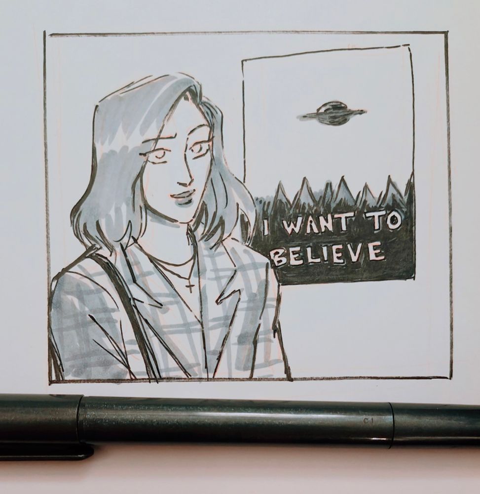 Pen sketch of Scully next to the iconic X-Files poster that has a UFO and the text I want to believe.
