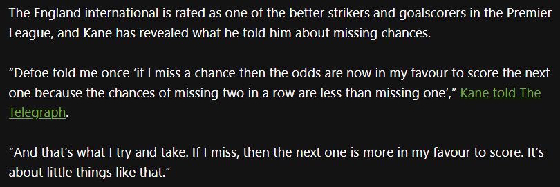 Harry Kane telling the story of how he and Jermaine Defoe have turned their inability to comprehend probability into a goalscoring confidence trick.
