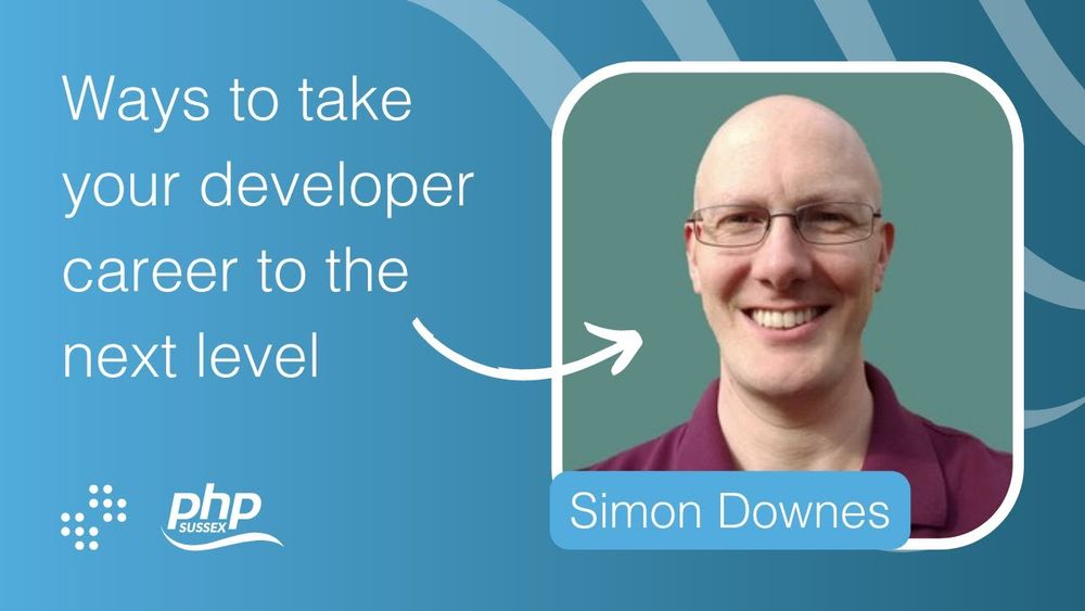 Tips To Progress Your Career as a Developer | PHP Sussex - YouTube