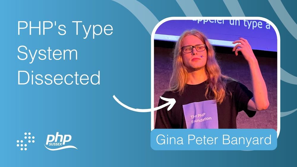 PHP's Type System Dissected | PHP Sussex - YouTube