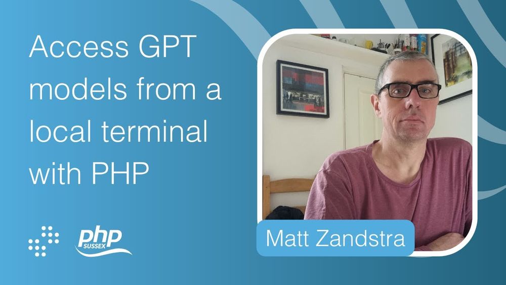 GPT on the Command Line | PHP Sussex - YouTube