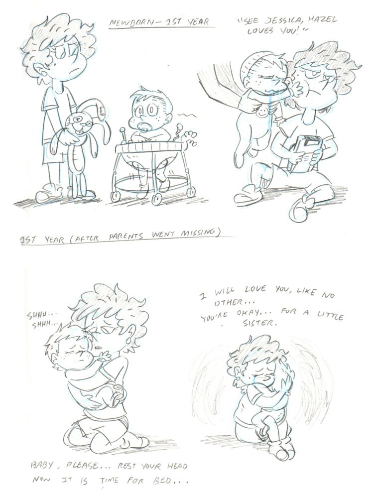Sketches depicting young Jessica (age 8) and baby Hazel during her first year. 

Initially, Jess isn't too thrilled about having a little sister (as seen in the top two drawings).

Young Jessica holding baby Hazel, providing her comfort shortly after their parents went missing. Jess realizes her little sister will need her more than ever now. (bottom drawings).