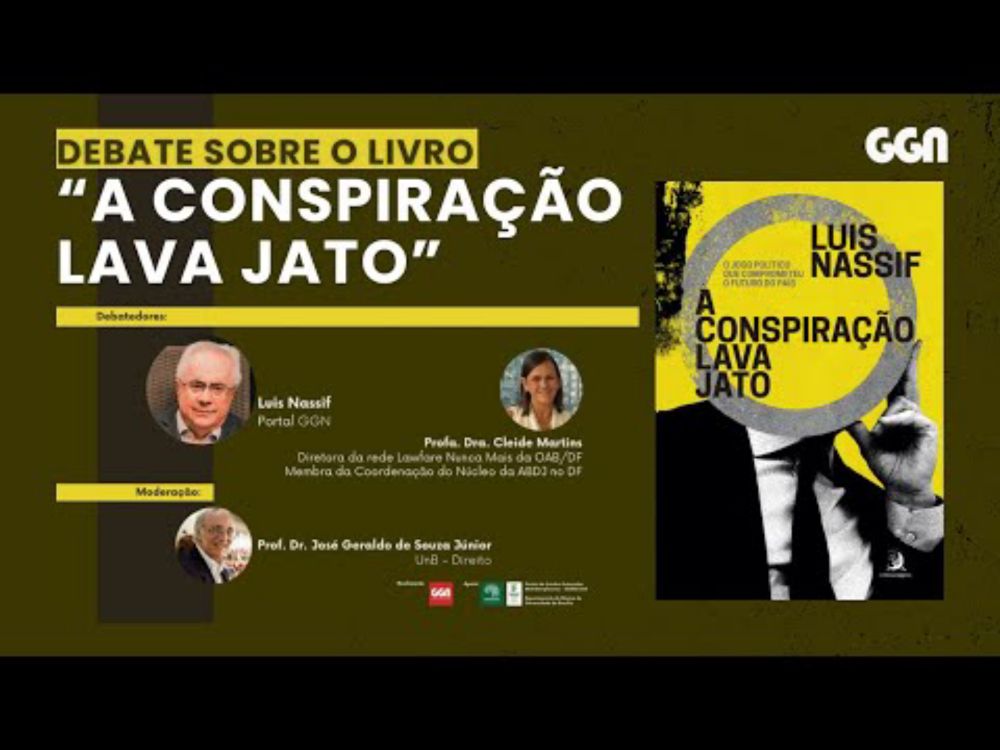 Debate sobre o livro "A conspiração Lava Jato" de Luis Nassif no auditório da UnB