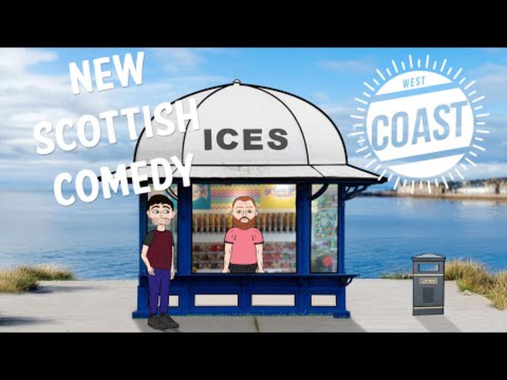 West Coast - New Scottish Animated Comedy