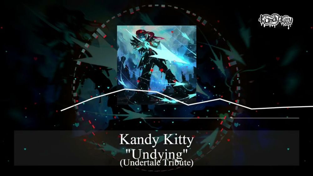 Kandy Kitty -  "Undying" -  (Epic Undertale Tribute)