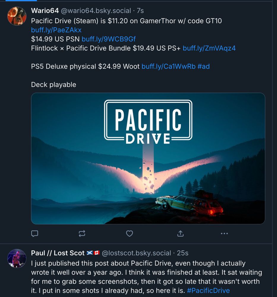 A screenshot of my Bluesky timeline with this Wario64 post about Pacific Drive 7 seconds ago, and my own post where I published an article I write about Pacific Drive 25 seconds ago.