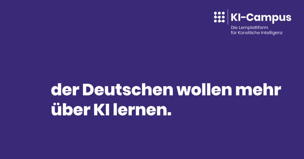 Grafik mit Text: „60 % der Deutschen wollen mehr über KI lernen.“ Logo des KI-Campus oben rechts.