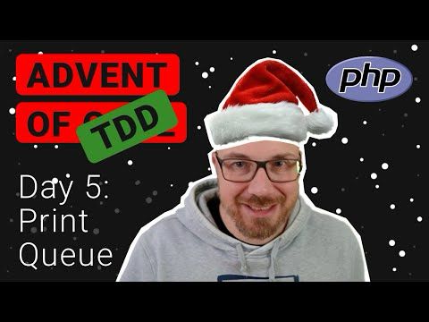 Advent of TDD, Day 5: Print Queue