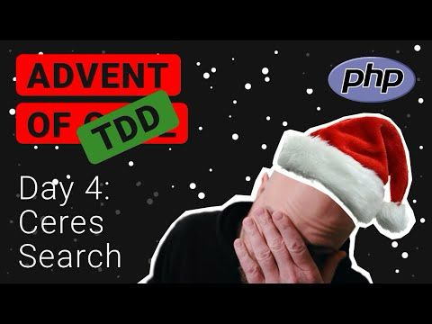 Advent of TDD, Day 4: Ceres Search