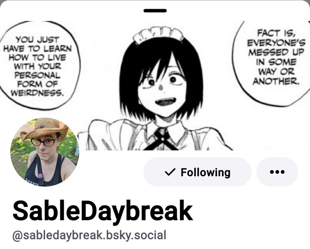 A cartoon saying "You just have to live with your personal form of weirdness --- Fact is, everyone's messed up in some way or other"
I *like* that sentiment.