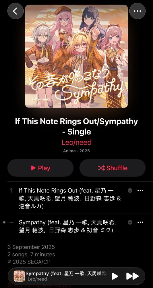 Leo/need’s “latest” single. Features “If This Note Rings Out/Sono Oto ga Naru Nara” (Saki6) and “Sympathy” (Shiho5)

(Note: Not the official release!()