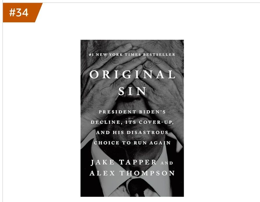Picture of Jake Tapper's book, "Original Sin<" about Joe Biden's alleged issues when president.