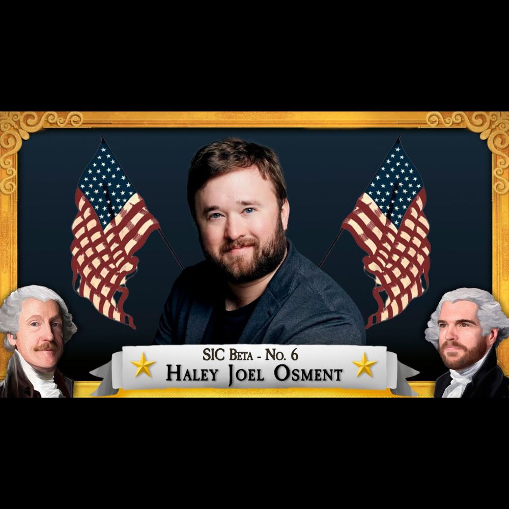 SIC Beta #6 with Haley Joel Osment