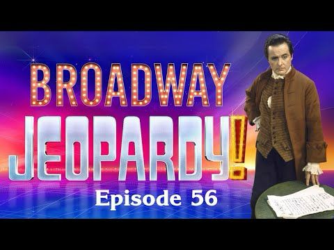 Broadway Jeopardy! #56 (7/3/25) MUSICAL THEATRE TRIVIA FOR MT NERDS! 26 All-New Clues Each Episode!