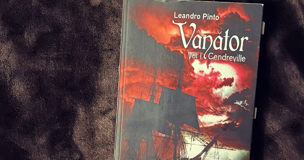 VÂNÂTOR I CENDREVILLE - Leandro Pinto