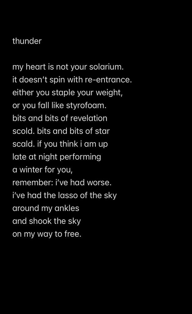 Rough draft of a poem on the freedom of letting go and not worrying who comes and goes in your life. Also, slight personification of thunder.