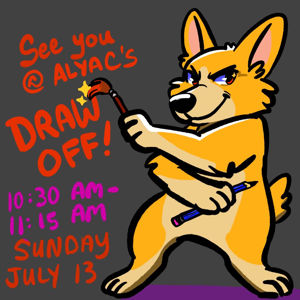 Advertisement for the 2025 ALYAC at the Ashland Public Library in Massachusetts. The ad features a of a cartoon dog character holding a paint brush and a pencil and text that reads:

See you @ ALYAC'S DRAW OFF! 10:30 AM - 11:15 AM Sunday July 13th
