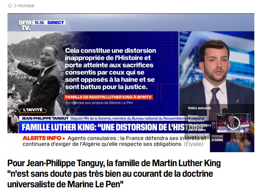 Article BFM TV : Pour Jean-Philippe Tanguy, la famille de Martin Luther King "n'est sans doute pas très bien au courant de la doctrine universaliste de Marine Le Pen", issu d'une déclaration sur le plateau de bébé Duhamel
