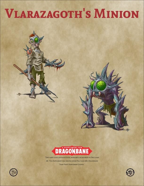 Stage 2 and stage 3 of Vlarazagoth's minion!