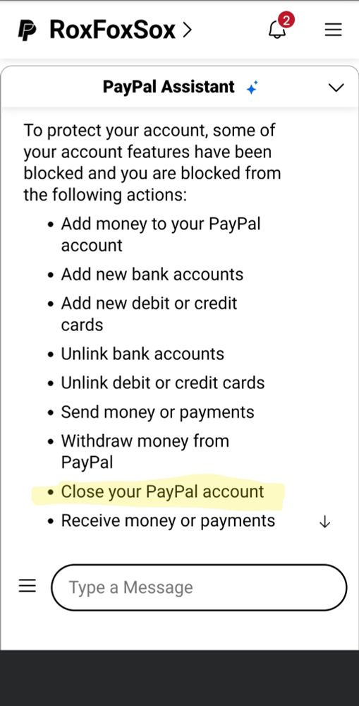 PayPal assistance message showing a list of blocked activities from the temporary blocked account including highlight of closing an account 