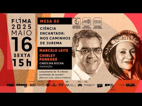 MESA 02 - CIÊNCIA ENCANTADA: NOS CAMINHOS DE JUREMA