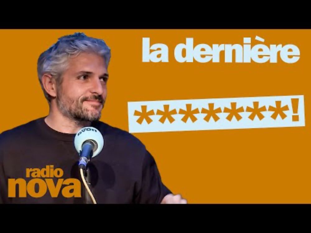******* ! - La chronique de Pierre-Emmanuel Barré dans "La dernière"