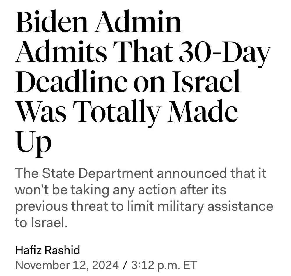 Biden Admin
Admits That 30-Day Deadline on Israel Was Totally Made
Up
The State Department announced that it won't be taking any action after its previous threat to limit military assistance to Israel.
Hafiz Rashid
November 12, 2024 / 3:12 p.m. ET