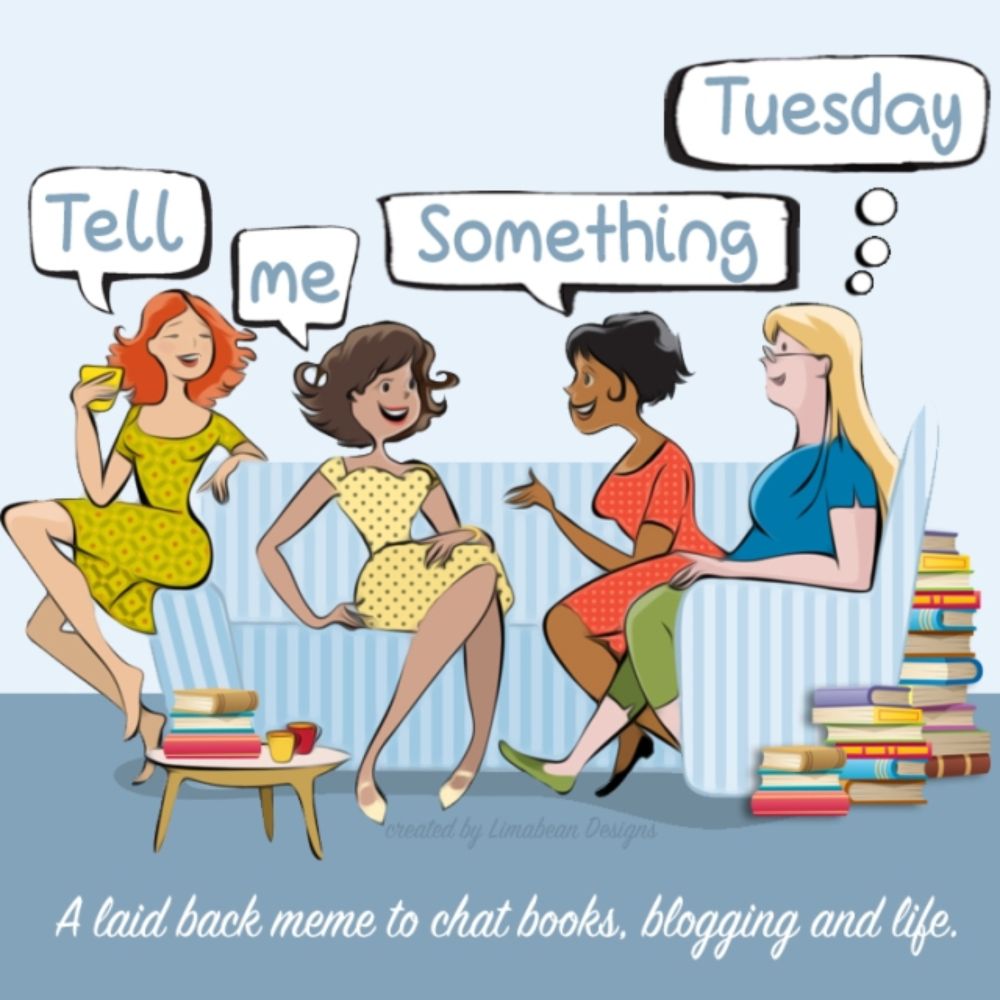 TCL’s Tell Me Something Tuesday #TMST #11 & #LetsDiscuss2024 #10 – Rating Books – July 16, 2024.