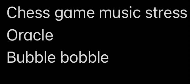 Chess game music stress
Oracle
Bubble bobble